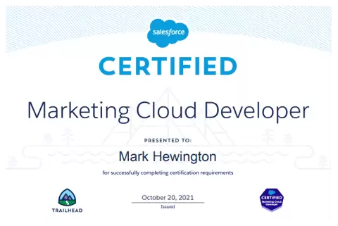 Salesforce Marketing Cloud Developer - I am Mark Hewington a certified marketing cloud developer